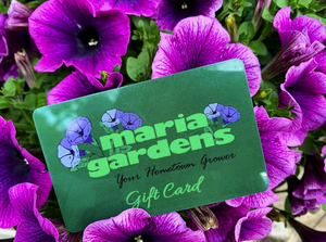 Maria Gardens In-Store Gift Card